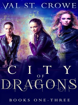 cover image of City of Dragons, Books 1-3